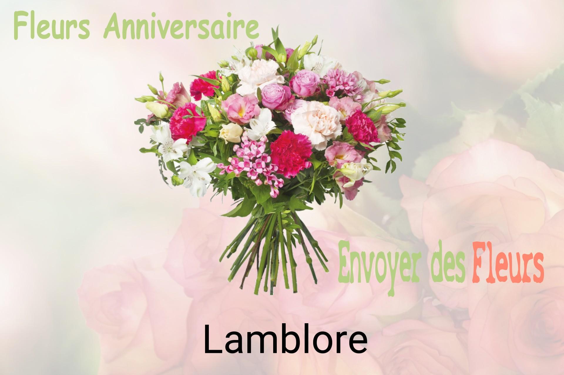 Bouquet de fleurs d’anniversaire livré à Lamblore